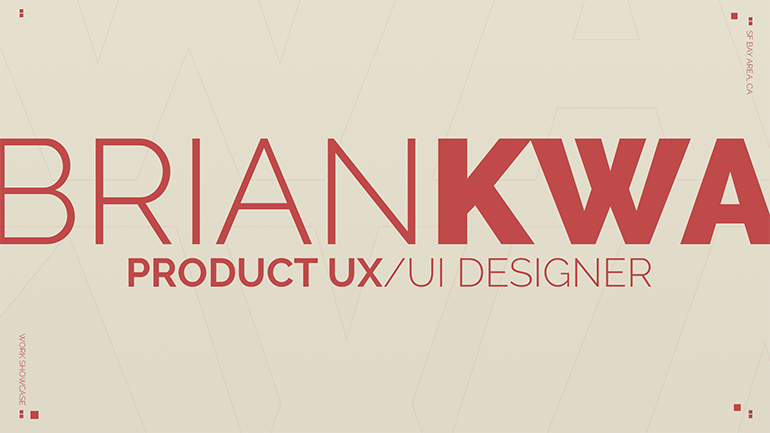 Brian Kwa Portfolio Deck